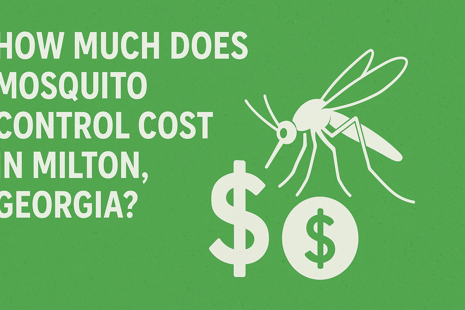Cost of mosquito control services in Milton Georgia with insect graphic and dollar signs