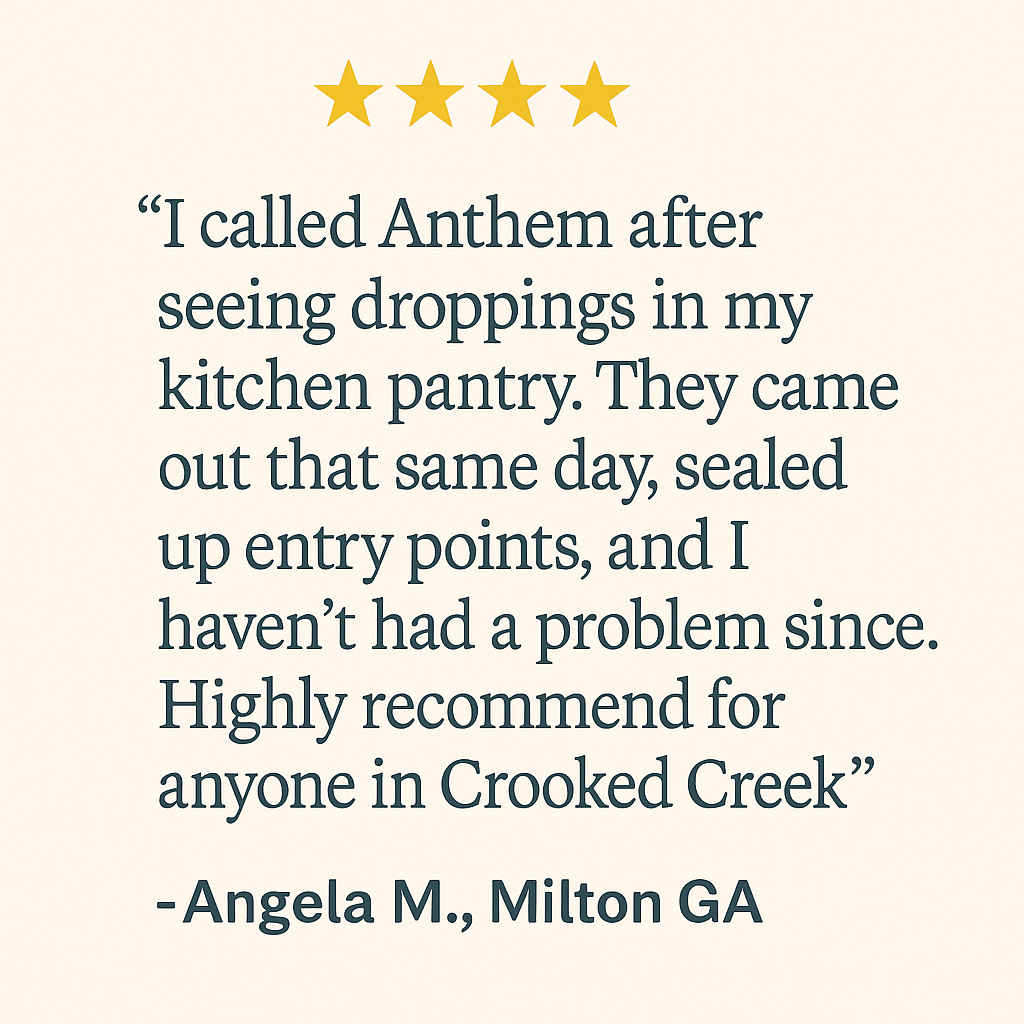 Rat Control Milton GA – Fast, Affordable Rodent Extermination 4 Testimonial about fast pest control response by Anthem in Milton GA from Angela M.
